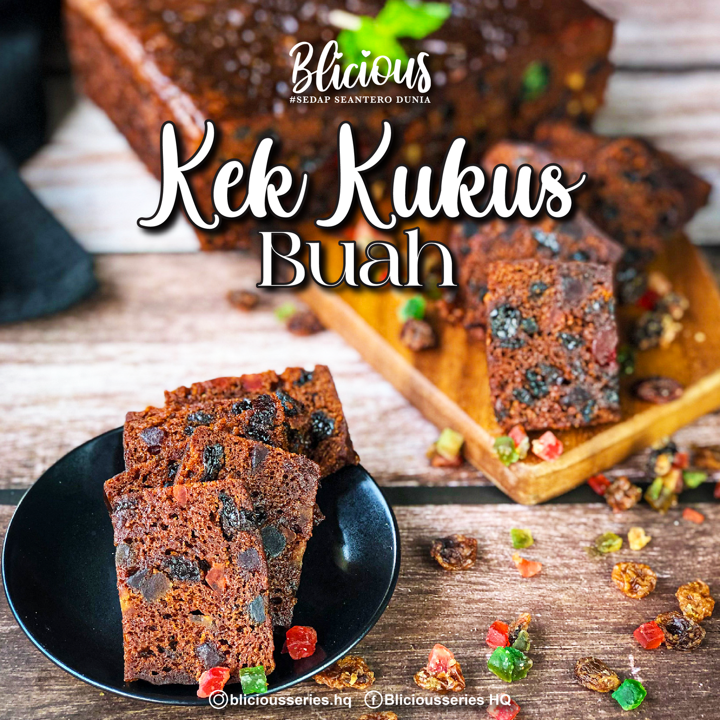 Pre-order RAYA #BliciousSeries Kek Kukus Buah