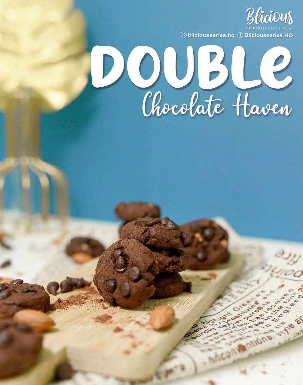 PRE-ORDER #bliciousseries Double Chocolate Haven